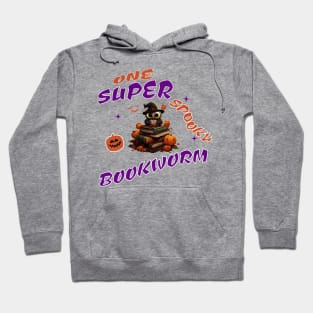 One super spooky bookworm Hoodie